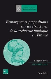 Remarques Et Propositions Sur Les Structures De La Recherche Publique En France