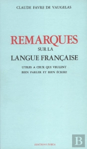 Remarques Sur La Langue Française