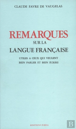 Bertrand.pt - Remarques Sur La Langue Française