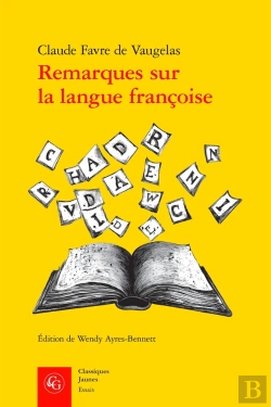 Bertrand.pt - Remarques Sur La Langue Françoise