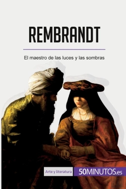 Bertrand.pt - Rembrandt : El Maestro De Las Luces Y Las Sombras
