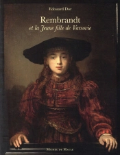 Rembrandt Et La Jeune Fille De Varsovie