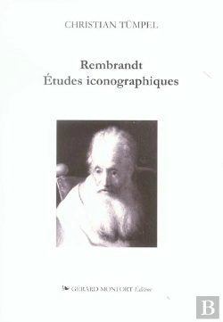 Bertrand.pt - Rembrandt ; Etudes Iconographiques