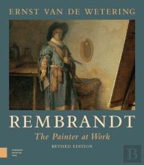 Rembrandt. The Painter At Work