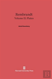 Rembrandt, Volume Ii, Plates