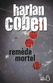 Remede Mortel