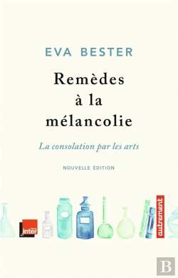 Bertrand.pt - Remèdes À La Mélancolie ; La Consolation Par Les Arts