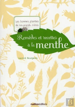 Bertrand.pt - Remèdes Et Recettes À La Menthe