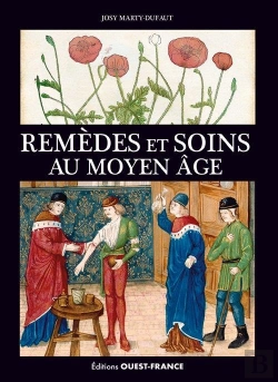 Bertrand.pt - Remèdes Et Soins Au Moyen Âge