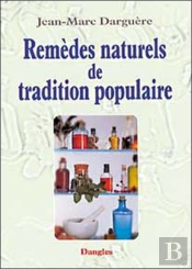 Remedes Naturels De Tradition Populaire