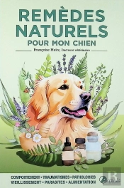 Remèdes Naturels Pour Mon Chien
