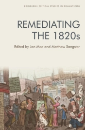 Remediating The 1820s