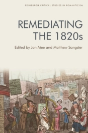 Remediating The 1820s