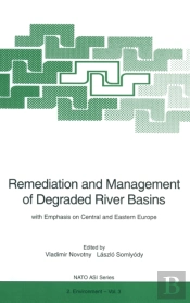 Remediation And Management Of Degraded River Basins