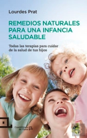 Remedios Naturales Para Una Infancia Saludable