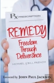 Remedy: Freedom Through Deliverance
