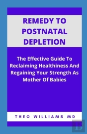 Remedy To Postnatal Depletion