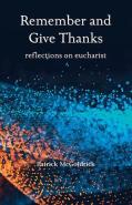 Remember And Give Thanks