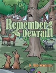 Remember Dewrain
