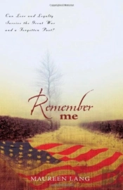 Remember Me - A Novel