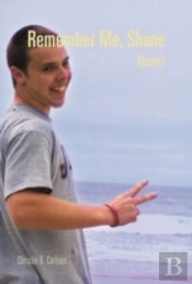 Remember Me, Shane: Memoir
