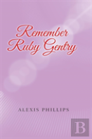 Remember Ruby Gentry