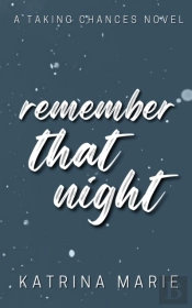 Remember That Night