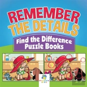 Remember The Details | Find The Difference Puzzle Books