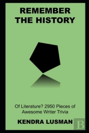 Remember The History Of Literature? 2950 Pieces Of Awesome Writer Trivia