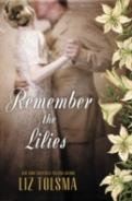 Remember The Lilies