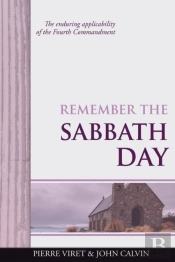 Remember The Sabbath Day