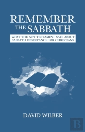 Remember The Sabbath