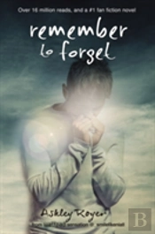 Remember To Forget