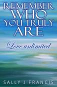 Remember Who You Truly Are