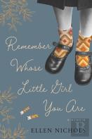 Remember Whose Little Girl You Are