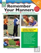 Remember Your Manners, Ages 5 - 11