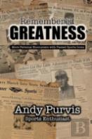 Remembered Greatness