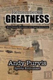 Remembered Greatness