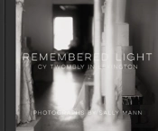 Remembered Light: Cy Twombly In Lexington