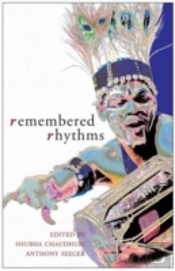 Remembered Rhythms Â€“ Essays On Diaspora And The Music Of India