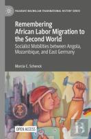 Remembering African Labor Migration To The Second World