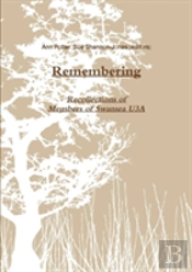 Remembering: An Anthology Of Recollections