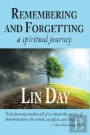 Remembering And Forgetting