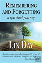 Remembering And Forgetting