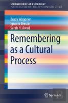 Remembering As A Cultural Process