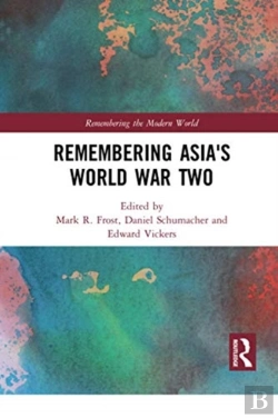 Bertrand.pt - Remembering Asia'S World War Two