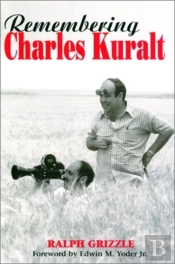 Remembering Charles Kuralt