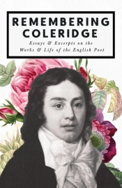 Remembering Coleridge - Essays   Excerpt