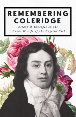 Bertrand.pt - Remembering Coleridge - Essays   Excerpt