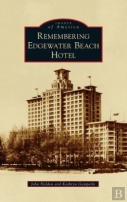 Bertrand.pt - Remembering Edgewater Beach Hotel